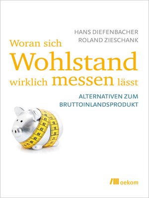 cover image of Woran sich Wohlstand wirklich messen lässt